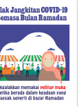 Elakkan Jangkitan COVID-19 Semasa Bulan Ramadan - Pelitup Muka